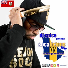 DJ SPICE SOCALICIOUS - 2016 CROPOVER PLUS
