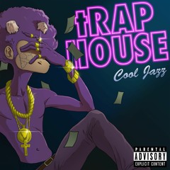tRAP House