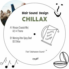 FPL001 - Blair Sound Design - "Chillax" 12"