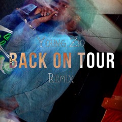 Back On Tour Remix (Lil Herb)