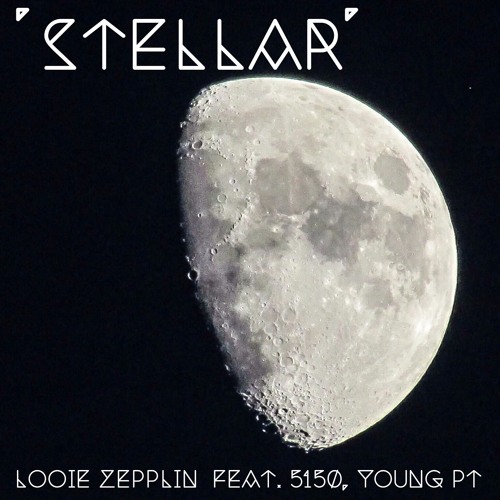 'Stellar' Feat. 5150, Young PT