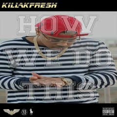 How We Do This (2014)