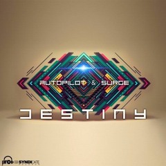 Surge & Autopilot - Destiny [OUT NOW! @ Prog On Syndicate Records]