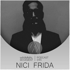 miNIMMAl movement podcast - 045 - Nici Frida