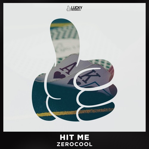 ZEROCOOL - Hit Me (Original Mix) *OUT NOW*