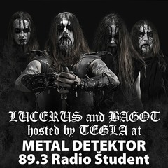 CVINGER - LUCERUS and BAGOT hosted on Metal Detektor (radio SLO)
