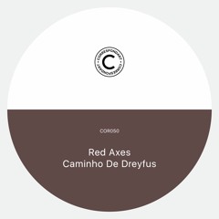 Red Axes - Caminho De Dreyfus