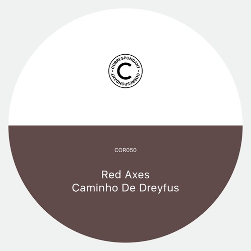Red Axes - Caminho De Dreyfus