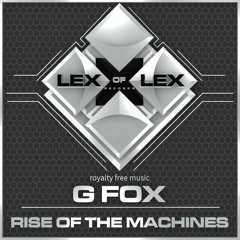 G Fox - Rise Of The Machines (Royalty Free Music)