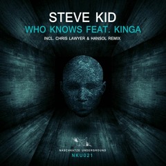 Who Knows Ft. Kinga