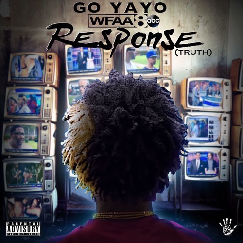 Go Yayo - WFAA ABC RESPONSE - (Prod. By SODB)