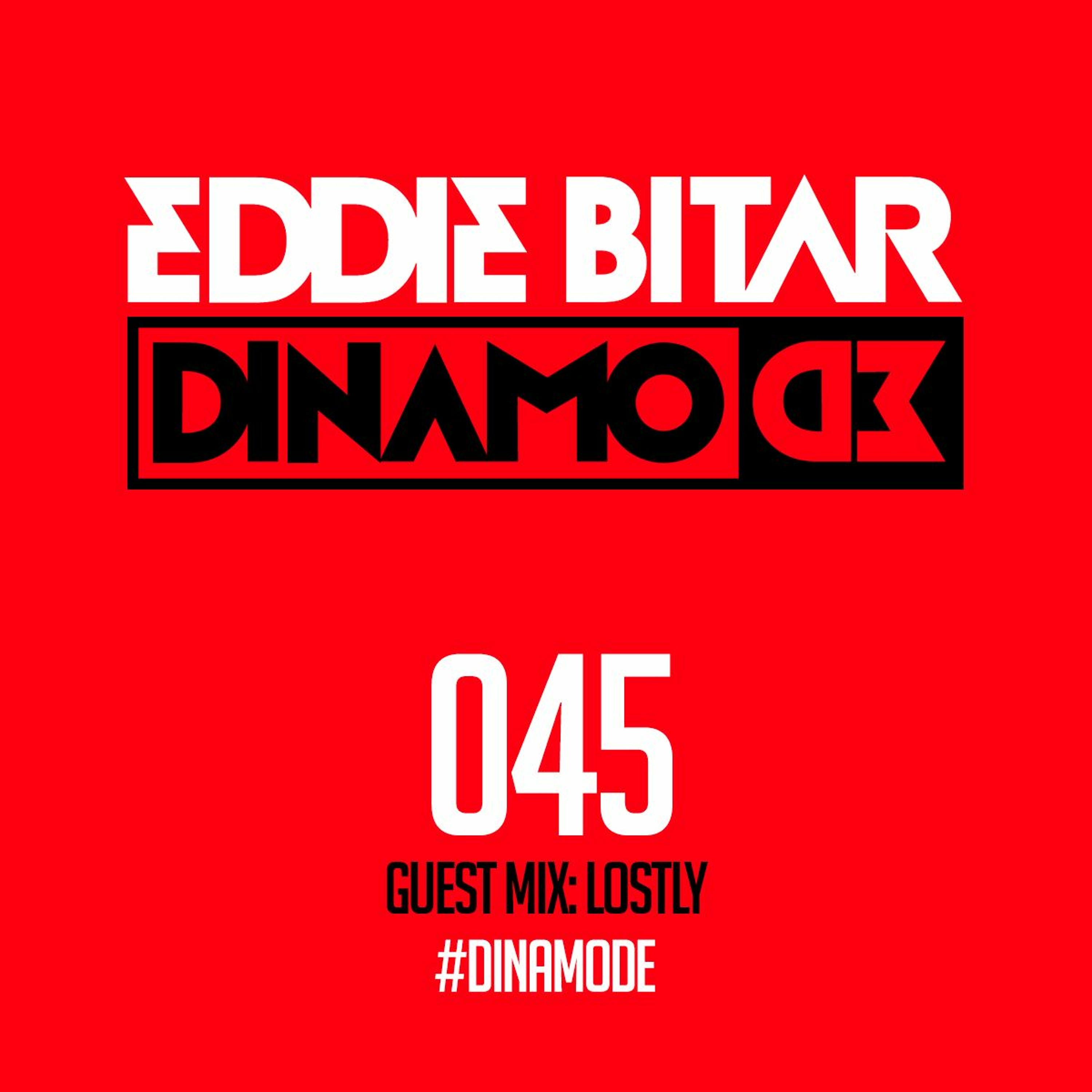 Dinamode 045 - Lostly Guest Mix