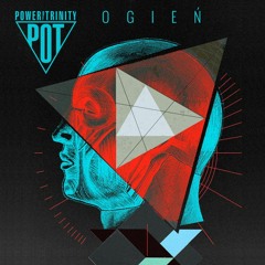 Power of Trinity - Ogień