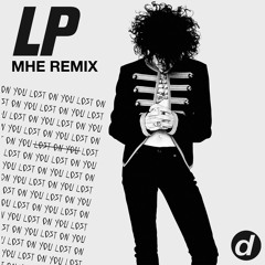 LP - Lost On You (MHE Radio Remix)