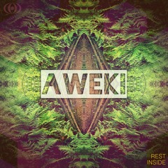 Aweki - Equipoise (Rest Inside out 29th July)