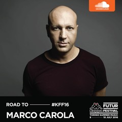 Road to #KFF16 - Day One - Marco Carola