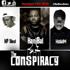 The Conspiracy (Ft. KP Illest & Hilifa94)