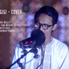 "Akhirnya" Gigi cover by Freza