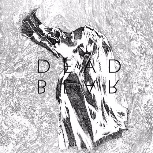 DEADBEAR - Oo Oo (Dutch Uncles Remix)