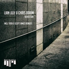 Lian July & Chris Odium - Black Sun (Original Mix) Out Now