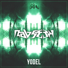 R∆VSEEK - Yodel (Riddim Network Exclusive) Free Download