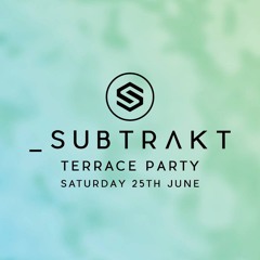 Subtrakt Podcast 004 by Aaron Sargeant