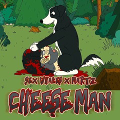 Sex Whales & Martz - Cheese Man