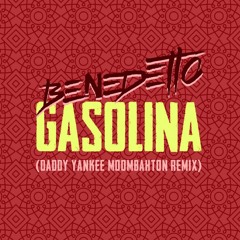 Benedetto - Gasolina (Daddy Yankee Moombahton Remix)