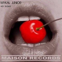 Hey Sugar                                                            ***FREE DOWNLOAD***