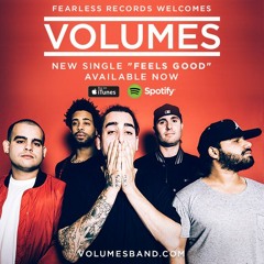 Volumes - Feels Good (Remix)
