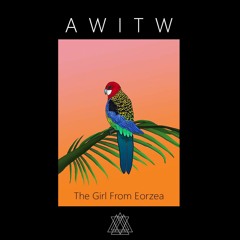 PREMIERE | AWITW - The Girl From Eorzea [Night Noise] 2016