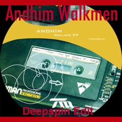 Andhim - Walkmen (Deepspin Edit)