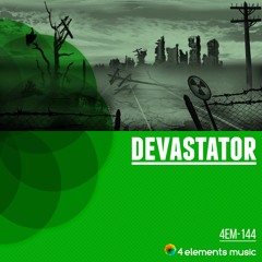 Devastator EP by 4 Elements Music