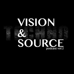 Vision & Source Podcast 2