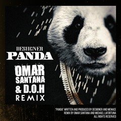 Omar Santana  - Panda Remix