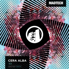 Cera Alba - '89 (Montel Remix) - Madtech Records - Out Now