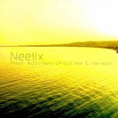 Phaxe - AOD (Neelix UP Edit Feat. C. Harrison)