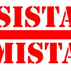 SISTA MISTA - Democracy Spring