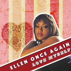 Ellen Once Again - I Am More