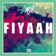 ASH - FIYAAH (TriFecta Moombahton Flip) 'CLICK BUY FOR  FREEDOWNLOAD'