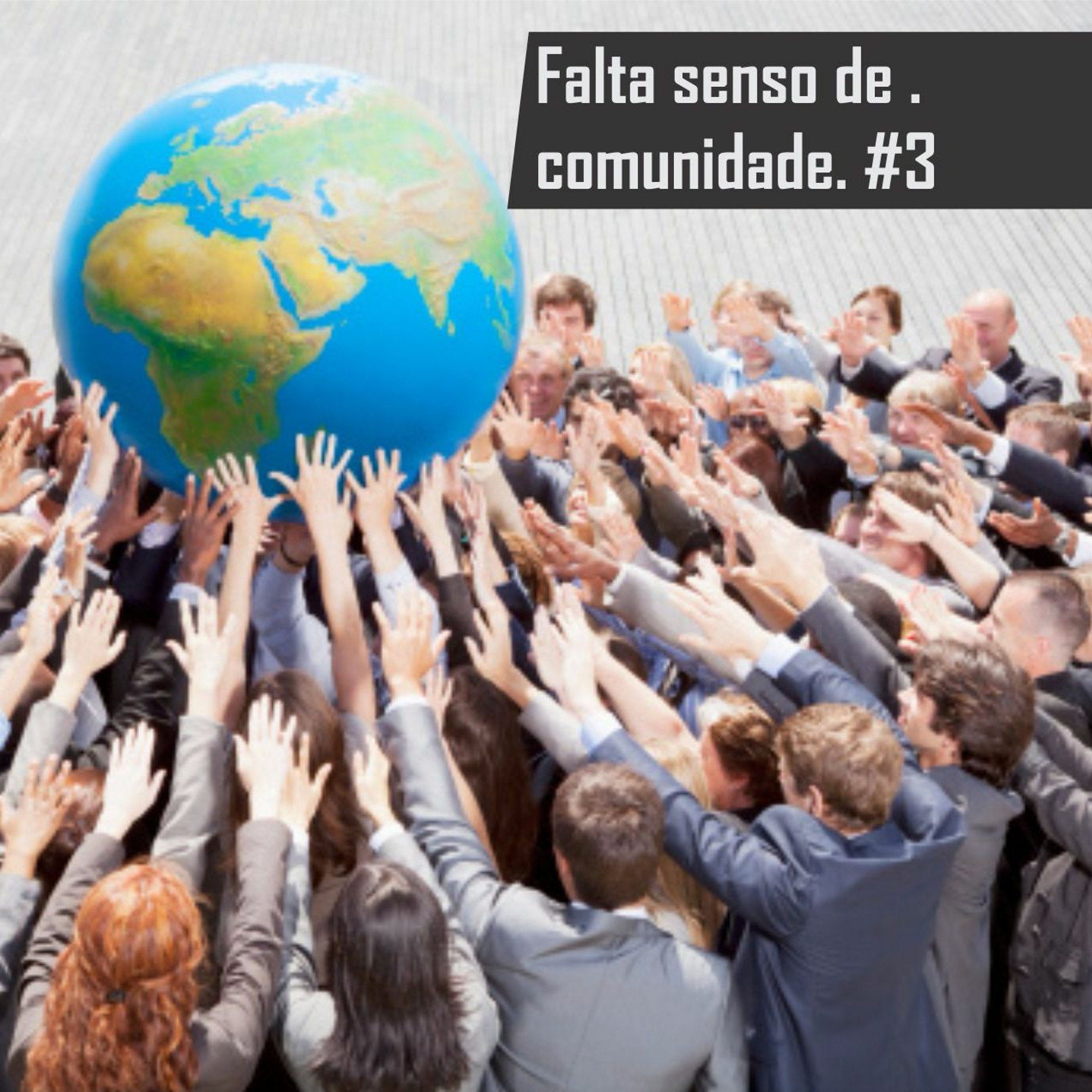 Falta senso de comunidade thumbnail