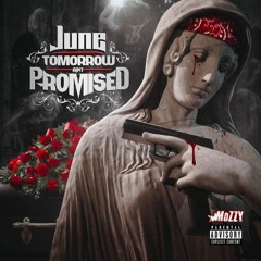 June - Tomorrow Ain't Promised (Album Stream)
