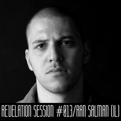 Revelation Session # 013/Ran Salman (IL)