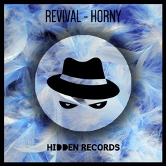 Revival - Horny (Radio Edit) [Buy = Free Download]