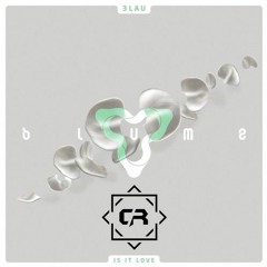 3LAU - Is It Love (ft. Yeah Boy) (Callum Reid Remix)[BUY = FREE DOWNLOAD]