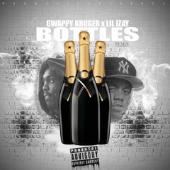Bottles Remix Featuring Lil Izay