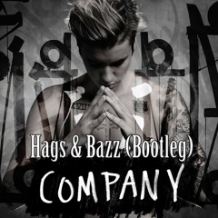 Justin Bieber - Company (Hags & Bazz Bootleg) Leave a Comment!