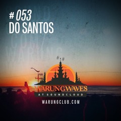 Do Santos @ Warung Waves #053