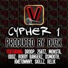 Verses Cypher 1 (Produced by Duzk)