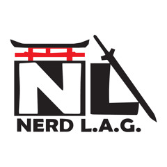 Nerd L.A.G. - Ep. 24 - We Can't Count